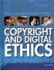 Book cover for "Copyright and digital ethics".