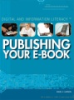 Book cover for "Publishing your e-book".