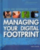 Book cover for "Managing your digital footprint".